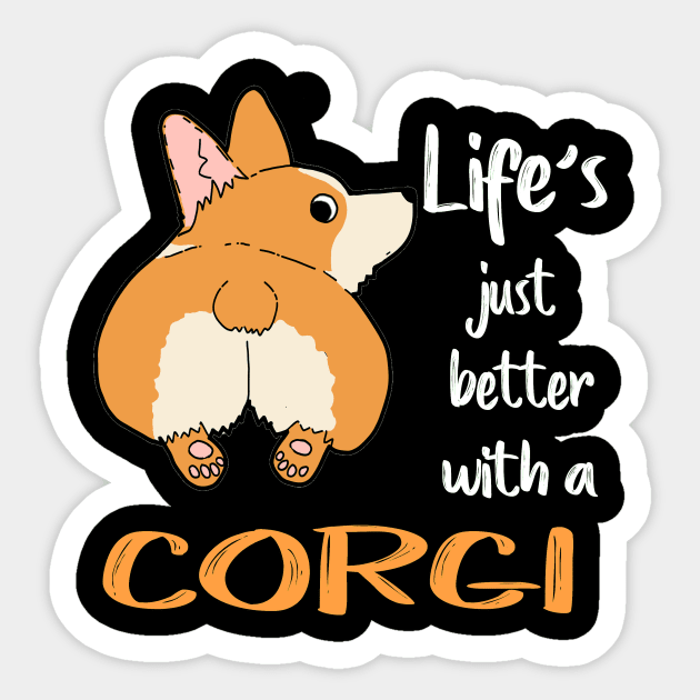 Life'S Just Better With a Corgi (193) Sticker by Darioz